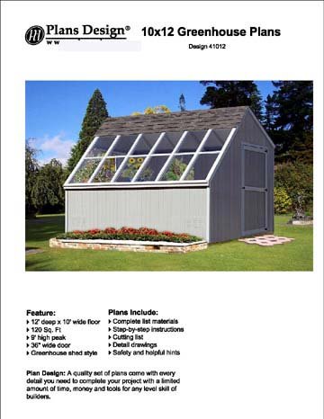 10′ x 12′ Backyard Storage Shed / Garden Greenhouse Project Plans, #41012