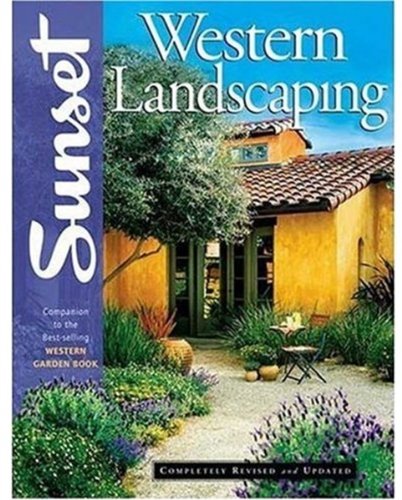 Western Landscaping Book: Companion to the Best-Selling Western Garden Book