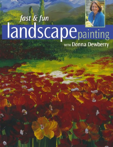 Fast & Fun Landscape Painting with Donna Dewberry