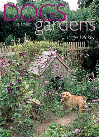 Dogs in Their Gardens