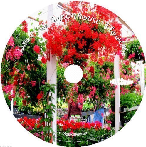 Greenhouse Flower Gardening Library: Beautiful Blooms A117